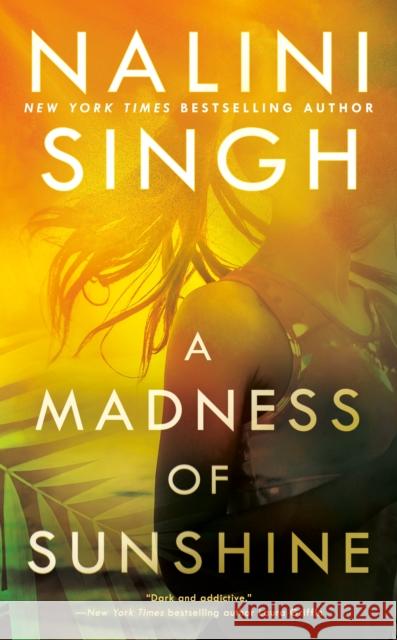 A Madness of Sunshine Nalini Singh 9780593099094 Berkley Books - książka