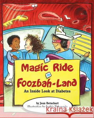 A Magic Ride in Foozbah-Land Jean Betschart Jackie Urbanovic Jean Betschart 9780471347552 John Wiley & Sons - książka