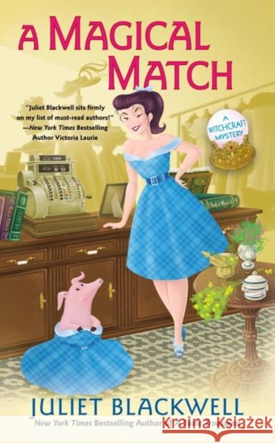 A Magical Match Juliet Blackwell 9780399584183 Berkley Books - książka