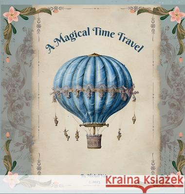 A magical Time Travel Michal Yair 9789655975390 Michal Yair - książka