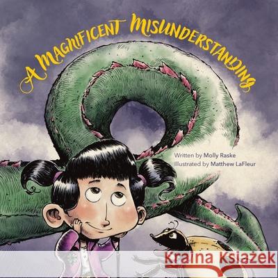 A Magnificent Misunderstanding Molly Raske Matthew LaFleur 9781955656733 Little Creek Press - książka