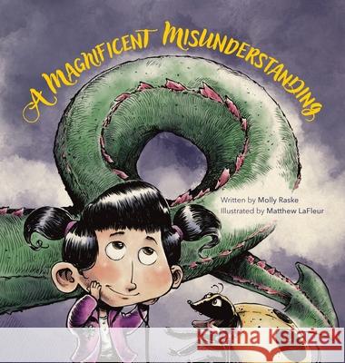 A Magnificent Misunderstanding Molly Raske Matthew LaFleur 9781955656795 Little Creek Press - książka