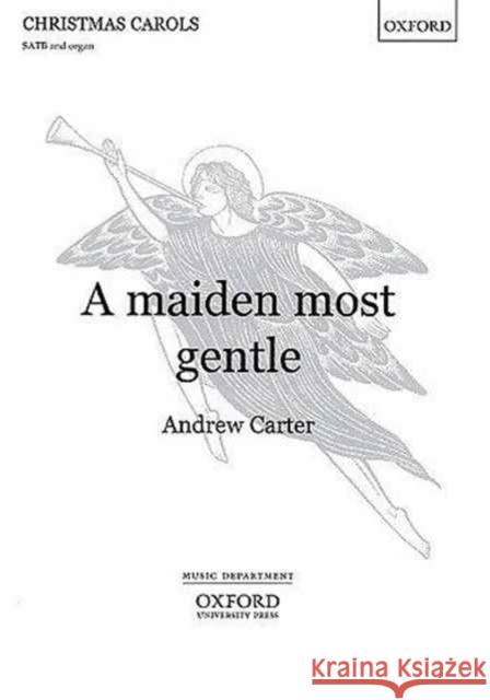 A maiden most gentle  9780193430679 Oxford University Press - książka