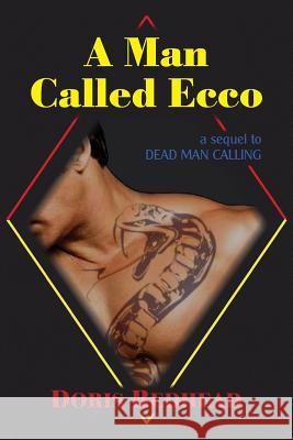 A Man Called Ecco Doris Redhead 9781484965597 Createspace - książka