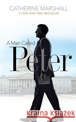 A Man Called Peter Catherine Marshall 9781956233018 Evergreen Farm - książka