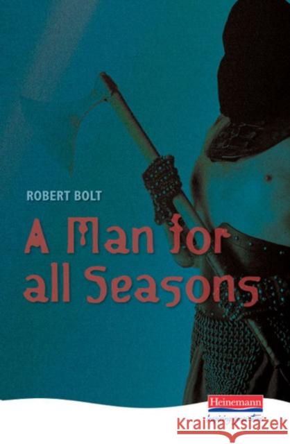 A Man For All Seasons Robert Bolt 9780435233204 Pearson Education Limited - książka