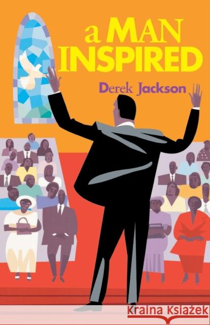 A Man Inspired Derek Jackson 9780446693523 Walk Worthy Press - książka