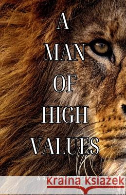 A Man of High Values Innocent Karikoga 9781997657026 Innocent Karikoga - książka