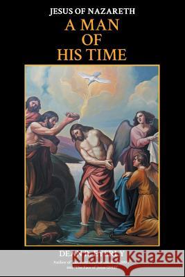 A Man of His Time Dean R. Eyerly 9781947765245 Readersmagnet LLC - książka