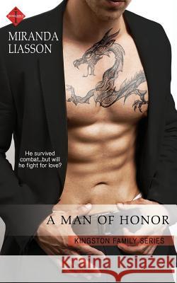 A Man of Honor Miranda Liasson 9781533111371 Createspace Independent Publishing Platform - książka