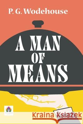 A Man of Means P. G. Wodehouse 9789390600373 Prabhat Prakashan Pvt. Ltd. - książka