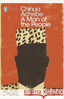 A Man of the People Chinua Achebe 9780141186894 Penguin Books Ltd - książka