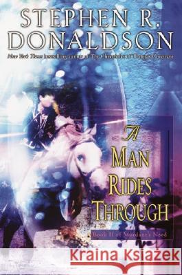 A Man Rides Through Stephen R. Donaldson 9780345459848 Del Rey Books - książka