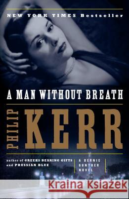 A Man Without Breath Kerr, Philip 9780143125136 Penguin Books - książka