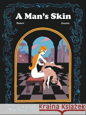 A Man's Skin Hubert                                   Zanzim 9781950912483 Ablaze - książka