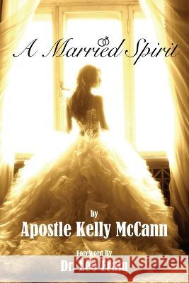 A Married Spirit Kelly McCann 9781456640514 Ebookit.com - książka