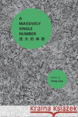 A Massively SIngle Number Yang Lian 9781848613768 Shearsman Books - książka