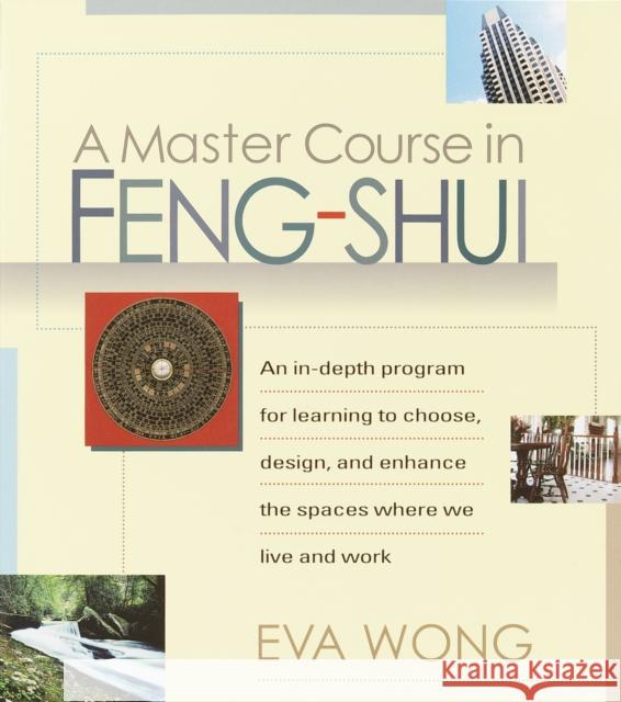 A Master Course in Feng-Shui Eva Wong 9781570625848 Shambhala Publications - książka