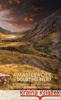 A Masterwork of Doubting-Belief John G McEllhenney 9781498260084 Wipf & Stock Publishers - książka