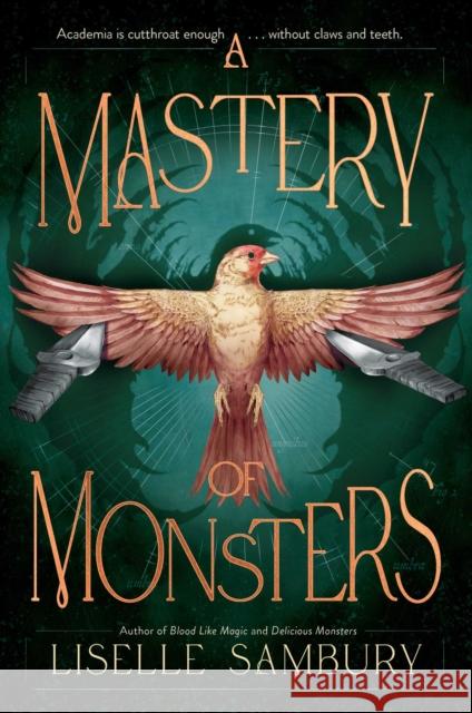 A Mastery of Monsters Liselle Sambury 9781665957366 Margaret K. McElderry Books - książka
