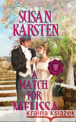 A Match for Melissa Susan Karsten 9781943104918 Prism Lux - książka