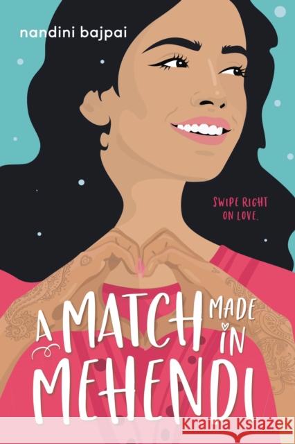 A Match Made in Mehendi Nandini Bajpai 9780316522557 Little, Brown Books for Young Readers - książka