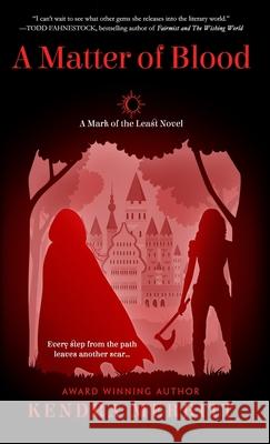 A Matter of Blood Kendra Merritt 9781970789089 Blue Fyre Press - książka