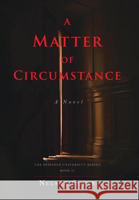 A Matter of Circumstance Nelson Cover 9781951937423 Epigraph Publishing - książka