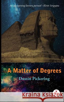 A Matter of Degrees Dustin Pickering Troy Camplin 9789385782701 Hawakal Publishers - książka