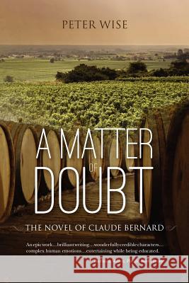 A Matter of Doubt - the novel of Claude Bernard Wise, Peter Hermann 9781466339897 Createspace - książka