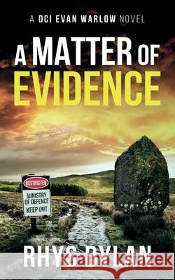 A Matter of Evidence Rhys Dylan 9781915185235 Wyrmwood Books - książka