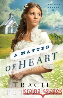 A Matter of Heart Tracie Peterson 9781410472311 Cengage Learning, Inc - książka