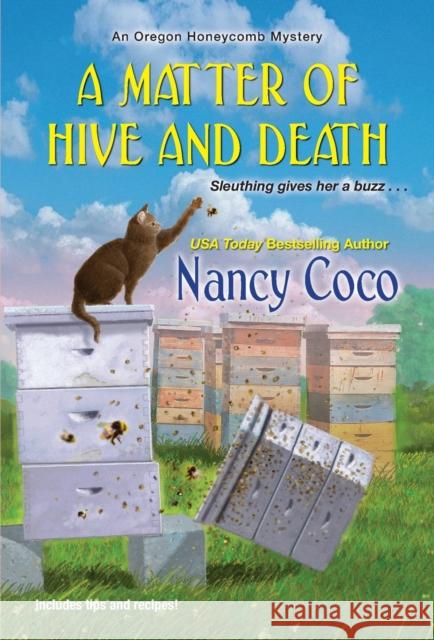 A Matter of Hive and Death Nancy Coco 9781496735621 Kensington Publishing Corporation - książka