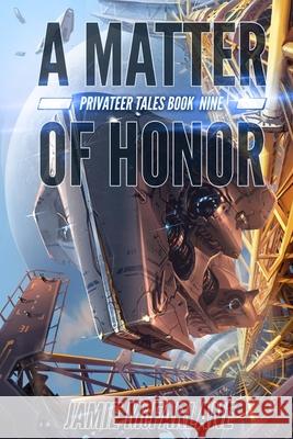 A Matter of Honor Jamie McFarlane 9781943792061 Fickle Dragon Publishing - książka