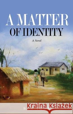 A Matter of Identity Ben Igwe 9781940729213 African Heritage Press - książka
