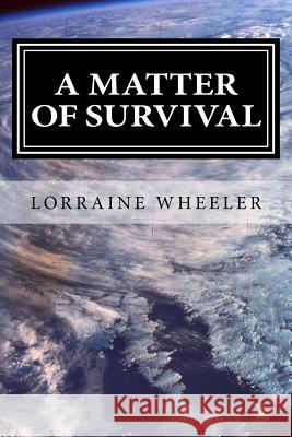 A Matter of Survival: Pretend It's Christmas and The Second Year Wheeler, Lorraine Joyce 9781545429969 Createspace Independent Publishing Platform - książka