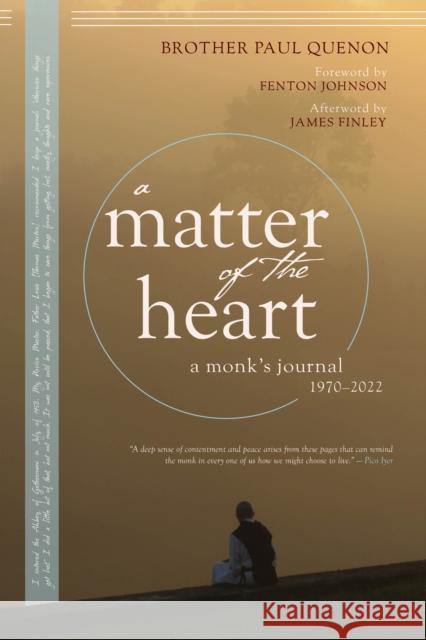 A Matter of the Heart: A Monk's Journal  9781958972410 Monkfish Book Publishing Company - książka