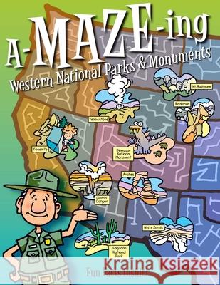 A-Maze-Ing Western National Parks & Monuments Rising Moon                              Northland Publishing 9780873588102 Rising Moon Books - książka