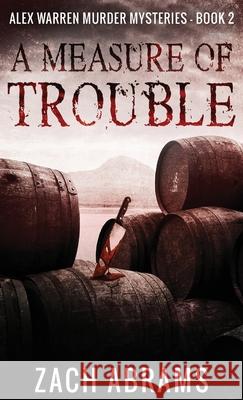 A Measure of Trouble Zach Abrams 9784867473306 Next Chapter - książka