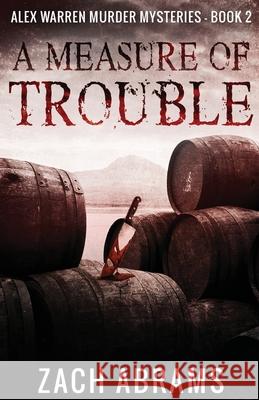 A Measure of Trouble Zach Abrams 9784867473313 Next Chapter - książka