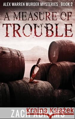 A Measure of Trouble Zach Abrams 9784867473337 Next Chapter - książka