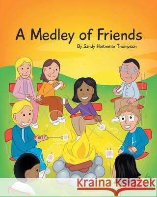 A Medley of Friends Sandy Heitmeier Thompson 9781636302287 Covenant Books - książka