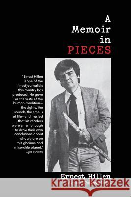 A Memoir in Pieces Ernest Hillen Joe Fiorito 9781772440867 Rock's Mills Press - książka