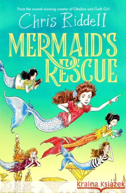 A Mermaid's Rescue Chris Riddell 9781035082803 Pan Macmillan - książka