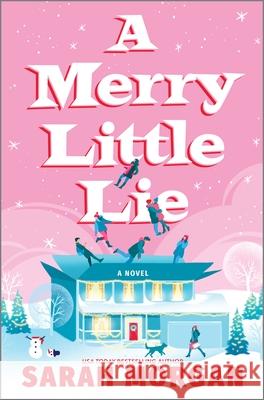 A Merry Little Lie Sarah Morgan 9781335001085 Canary Street Press - książka