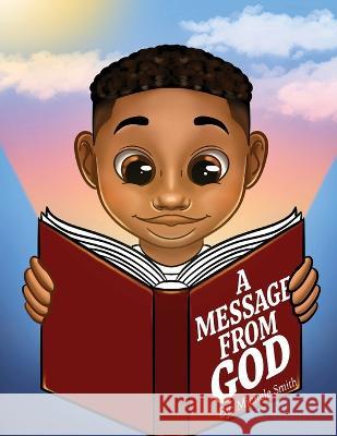 A Message from God Michele D Smith Atiyya Hassan  9781088096352 IngramSpark - książka