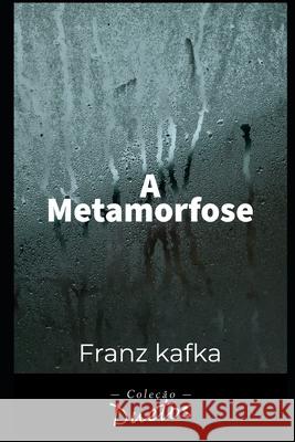 A Metamorfose Franz Kafka, Sheila Koerich 9798555814982 Independently Published - książka