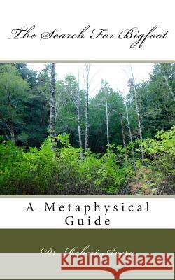 A Metaphysical Guide To The Search For Bigfoot Avery, Robert 9781508540618 Createspace - książka