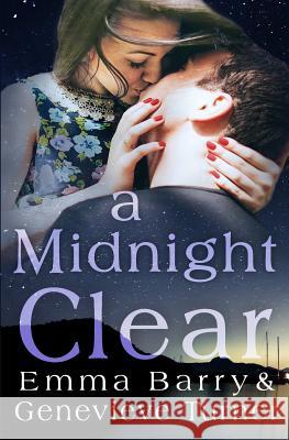 A Midnight Clear Emma Barry Genevieve Turner 9781530967841 Createspace Independent Publishing Platform - książka