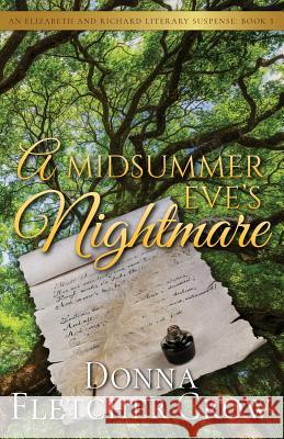 A Midsummer Eve's Nightmare Donna Fletcher Crow 9781790491926 Independently Published - książka